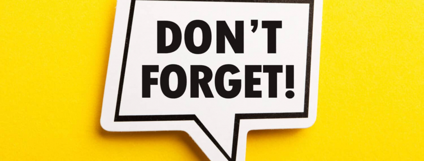 A don't forget reminder sign